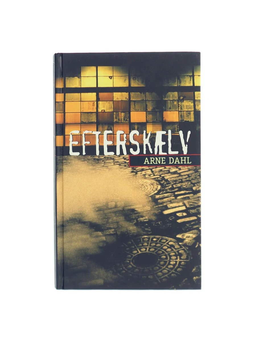 Forsiden af Efterskælv af Arne Dahl