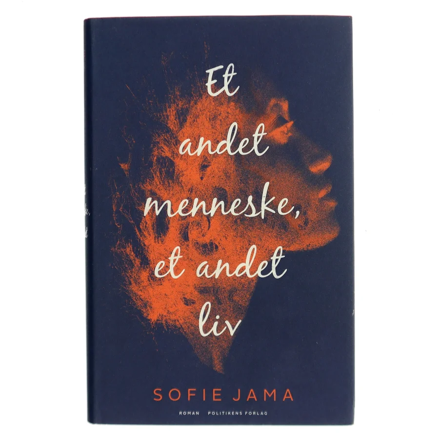 Et andet menneske, et andet liv : roman af Sofie Jama (f. 1982) (Bog)