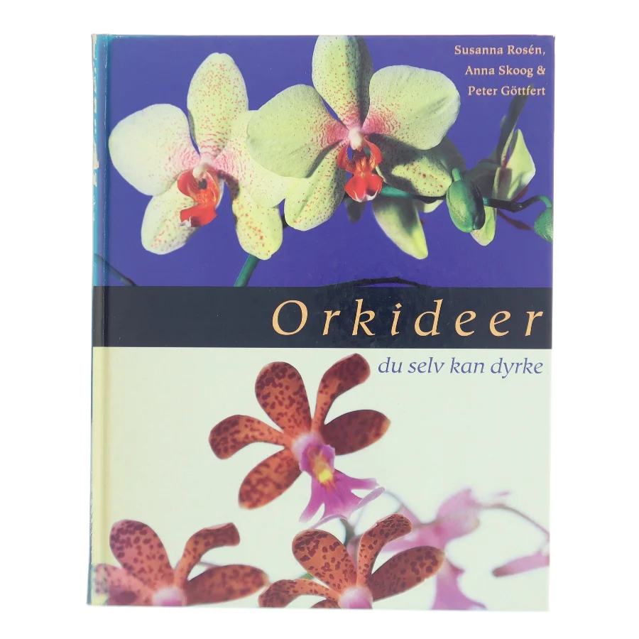 Orkideer du selv kan dyrke (Bog)