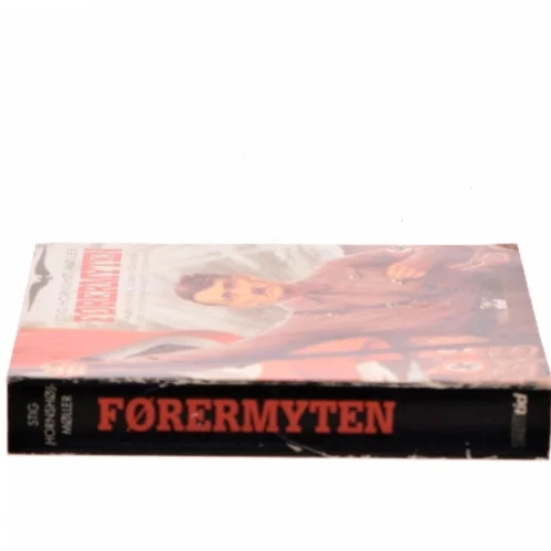 Førermyten af Stig Hornshøj-Møller (Bog)