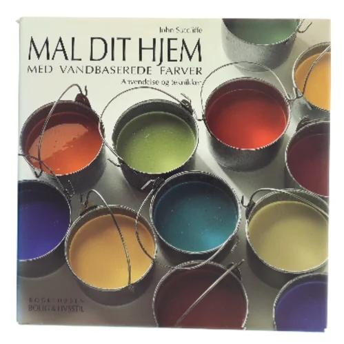 Mal Dit Hjem af John Sutcliffe (Bog)