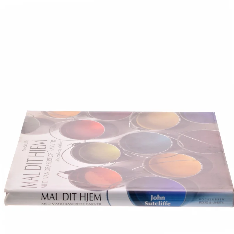 Mal Dit Hjem af John Sutcliffe (Bog)