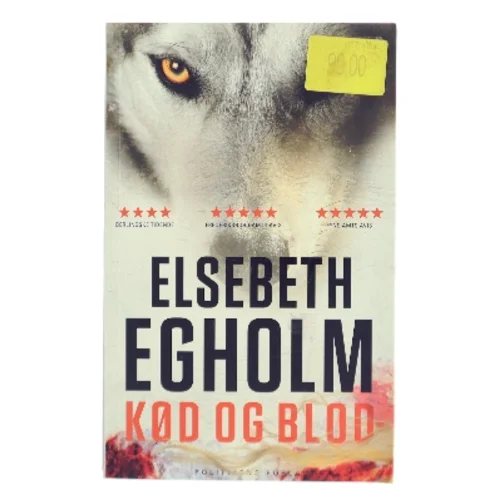 Kød og blod af Elsebeth Egholm (Bog)