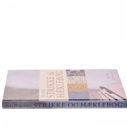 Politikens strikke- og hæklebog af Vivian Høxbro (Bog)