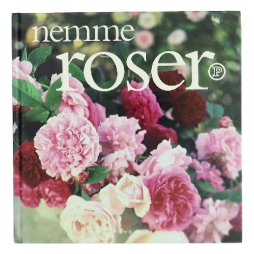 Nemme roser af Mette Østergaard (Bog)