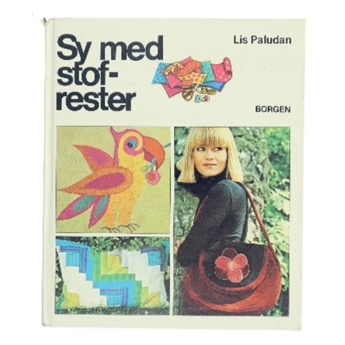 Sy med stofrester af Lis Paludan (Bog)