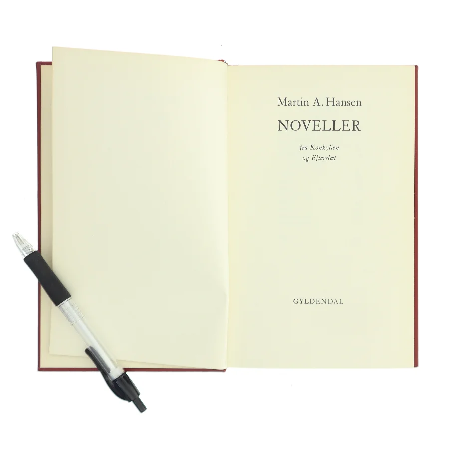 Noveller fra Konkylien og Efterslet af Martin A. Hansen (Bog)