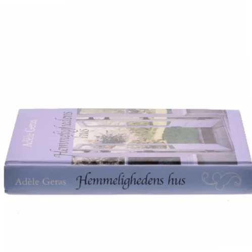 Hemmelighedens hus af Adèle Geras (Bog)