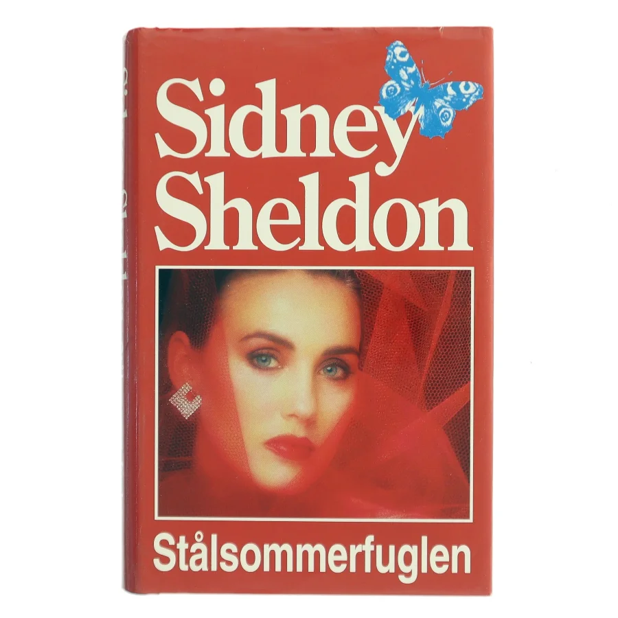 Stålsommerfuglen af Sidney Sheldon (Bog)
