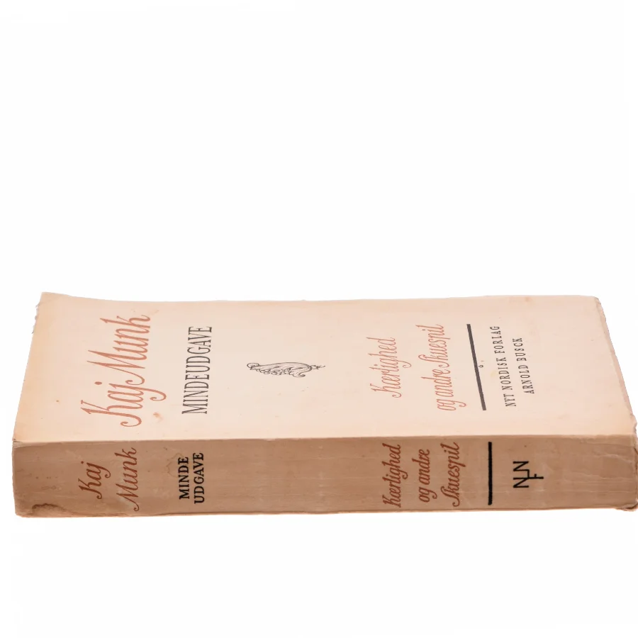 Kærlighed og andre Skuespil af Kaj Munk (Bog)