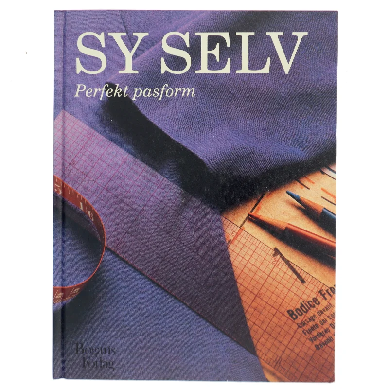 Sy Selv: Perfekt Pasform af <Bogens forfattere> (Bog)