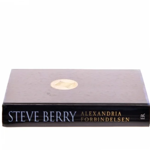 Alexandria Forbindelsen af Steve Berry (Bog)
