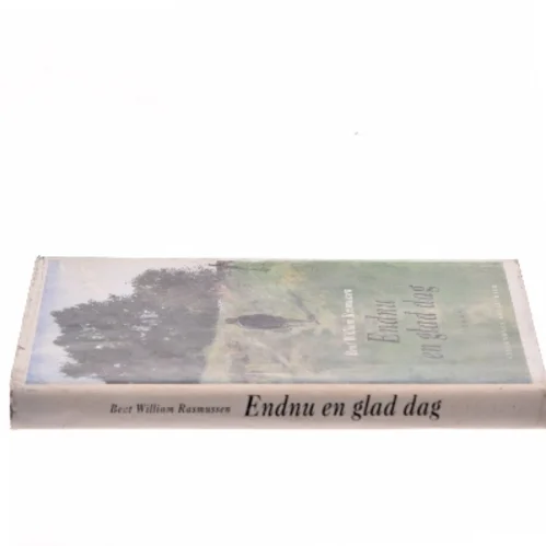 Endnu en glad dag af Bent William Rasmussen (Bog)