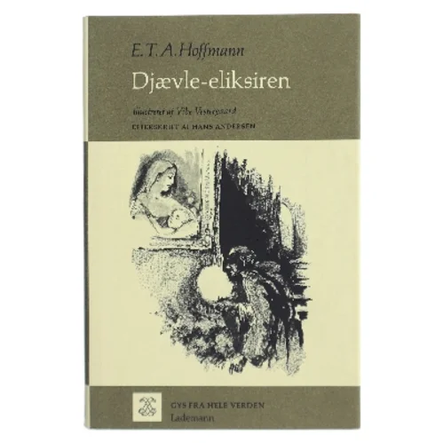 Djævel-eliksi ren af E. T. A. Hoffmann (Bog)