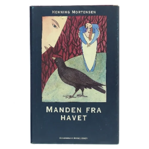 Manden fra havet af Henning Mortensen (f. 1939) (Bog)