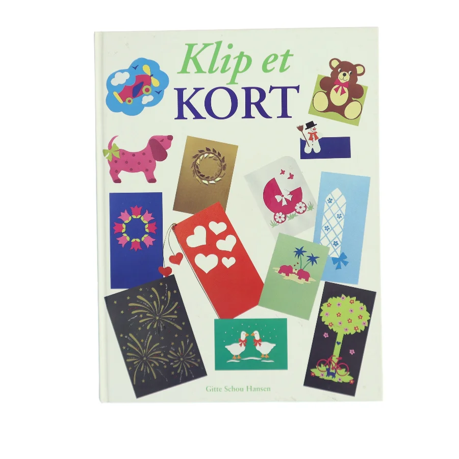 Klip et kort af Gitte Schou Hansen (Bog)