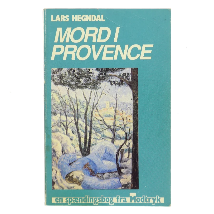 Mord i Provence af Lars Hegndal (Bog)