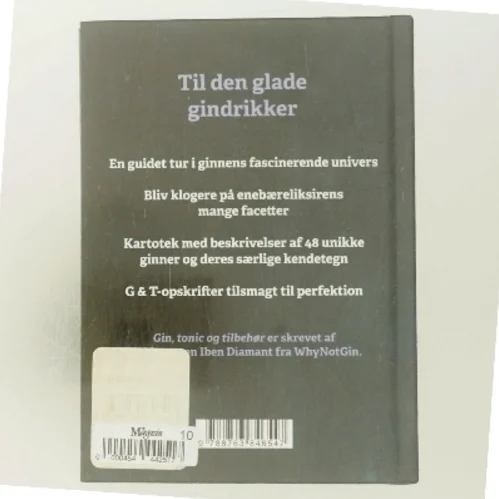 Gin, tonic og tilbehør : why not gin af Iben Diamant (Bog)