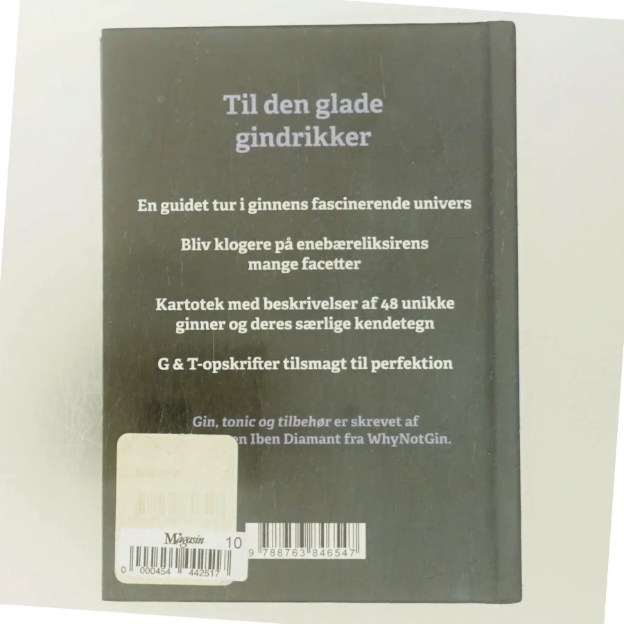 Gin, tonic og tilbehør : why not gin af Iben Diamant (Bog)