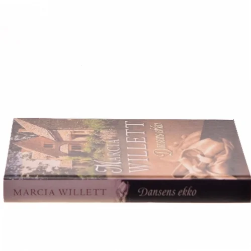 Dansens ekko af Marcia Willett (Bog)