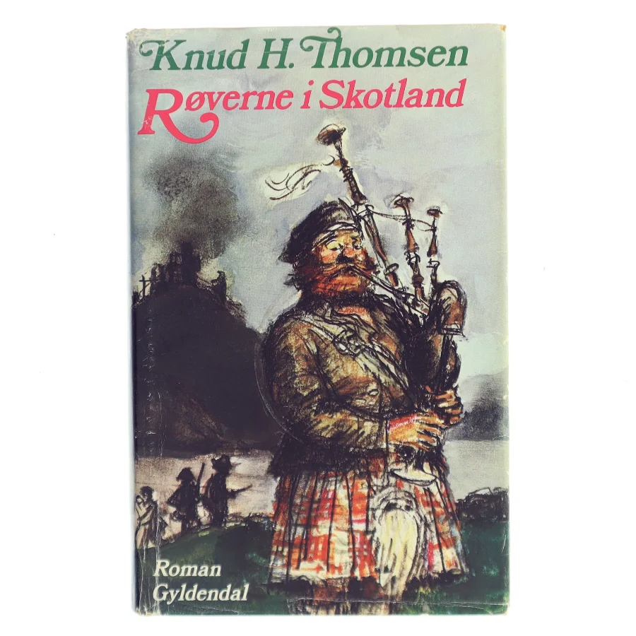 Røverne i Skotland af Knud H. Thomsen (Bog)