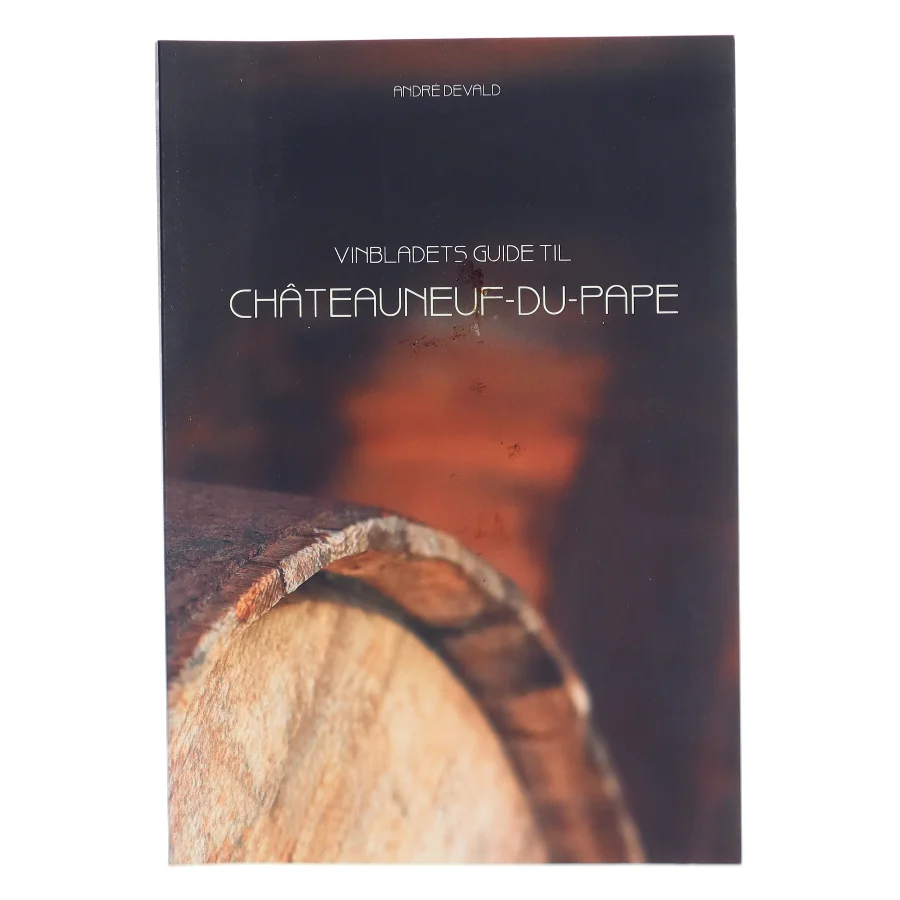 Châteauneuf-du-Pape af André Devald (Bog)