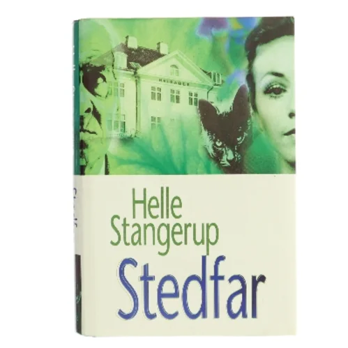 Stedfar af Helle Stangerup (Bog)