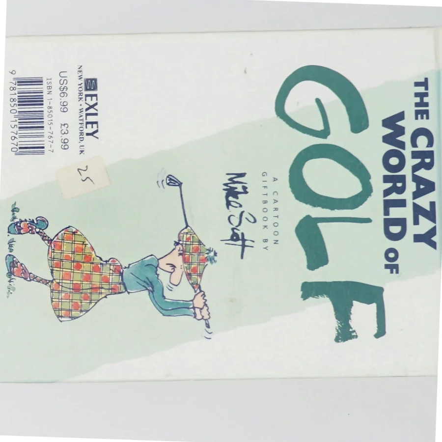 The Crazy World of Golf af Mike Scott (Bog)