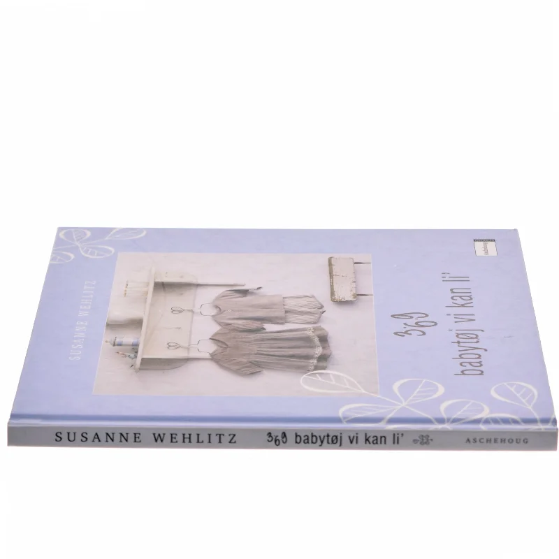3-6-9 babytøj vi kan li' af Susanne Wehlitz (Bog)