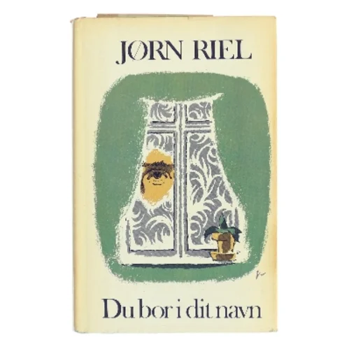 Du bor i dit navn af Jørn Riel (Bog)