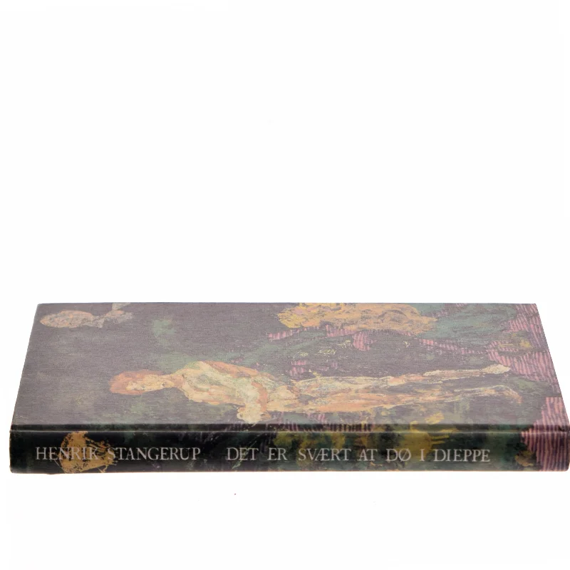 Det er svært at dø i Dieppe af Henrik Stangerup (Bog)