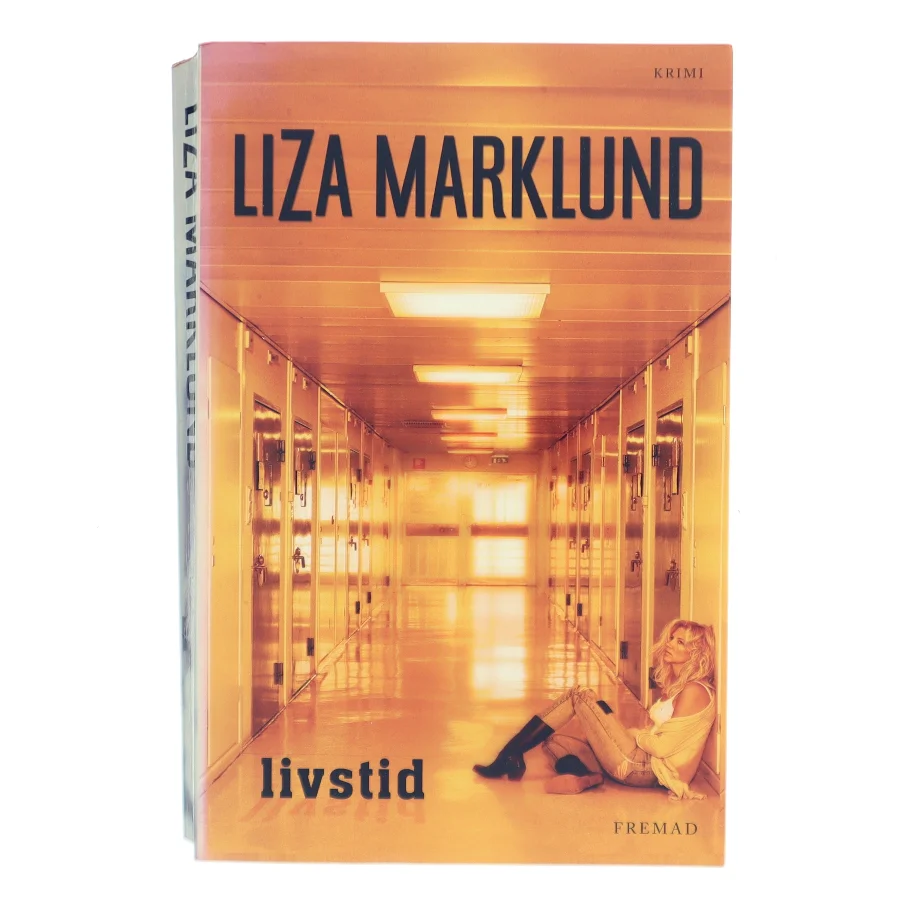 Livstid : krimi af Liza Marklund (Bog)