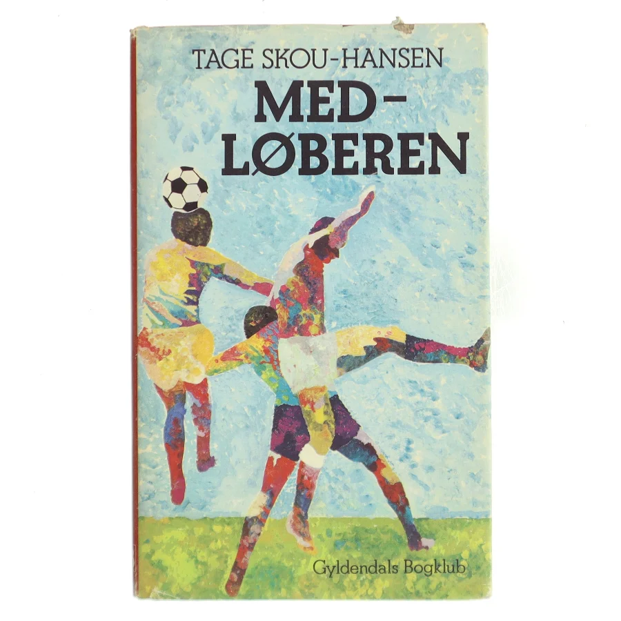 Medløberen af Tage Skou-Hansen (Bog)
