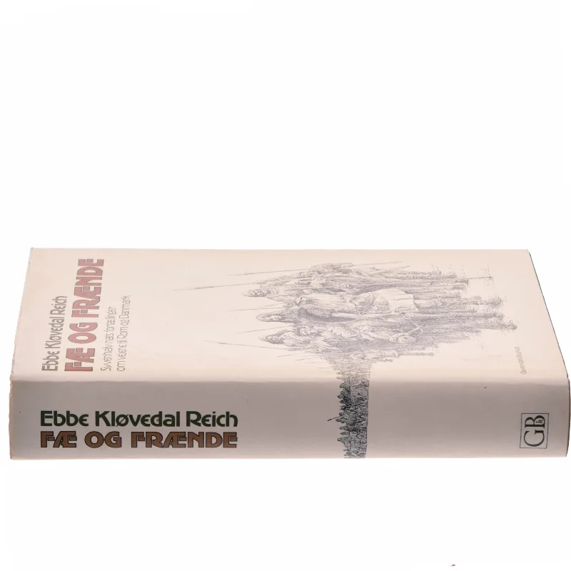 Fæ og Frænde af Ebbe Kløvedal Reich (Bog)