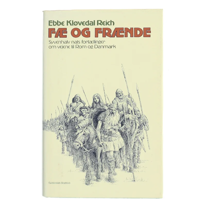 Fæ og Frænde af Ebbe Kløvedal Reich (Bog)
