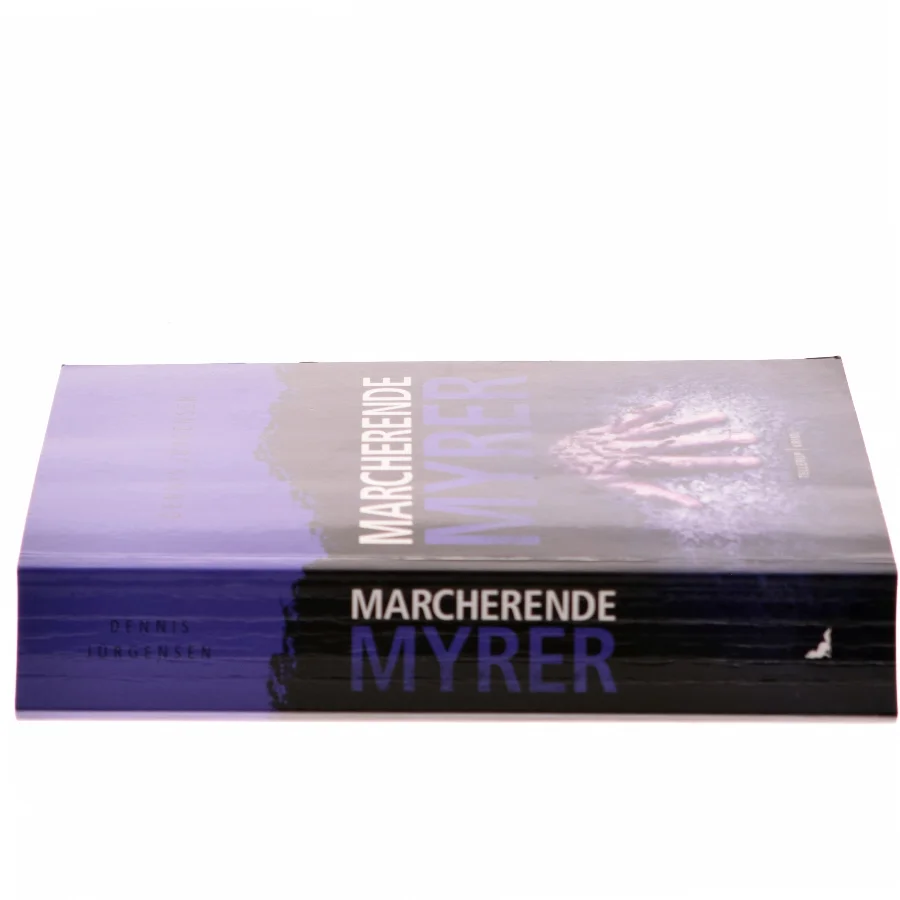 Marcherende myrer af Dennis Jürgensen (Bog)