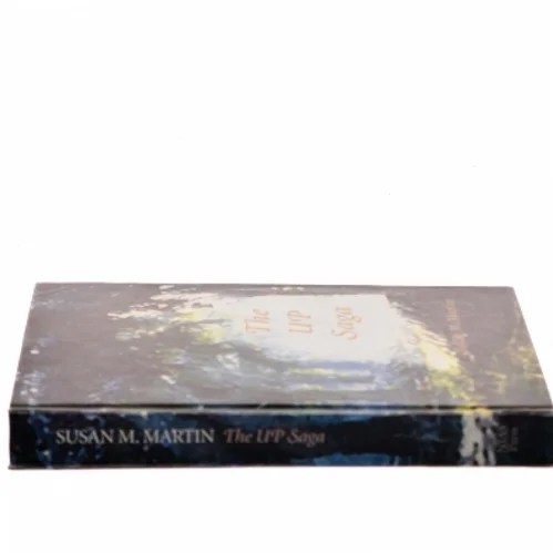 The UP saga af Susan M. Martin (Bog)
