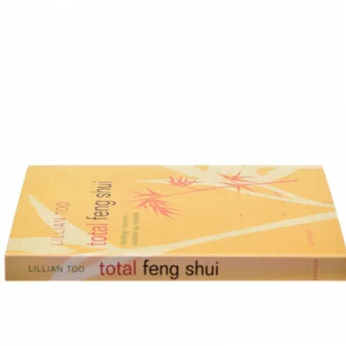 Total Feng Shui af Lillian Too (Bog)