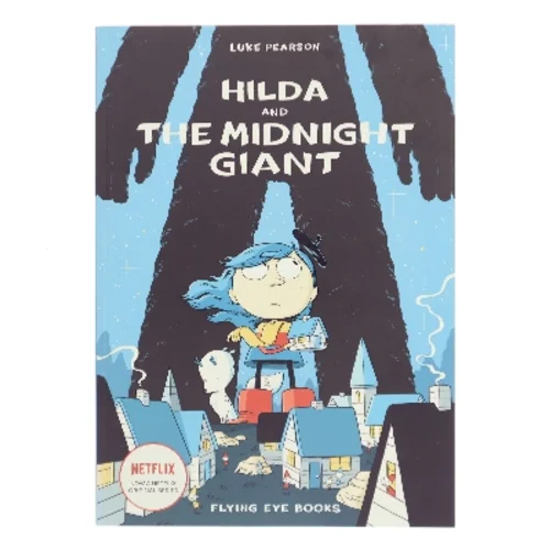 Hilda and the Midnight Giant af Luke Pearson (Bog)