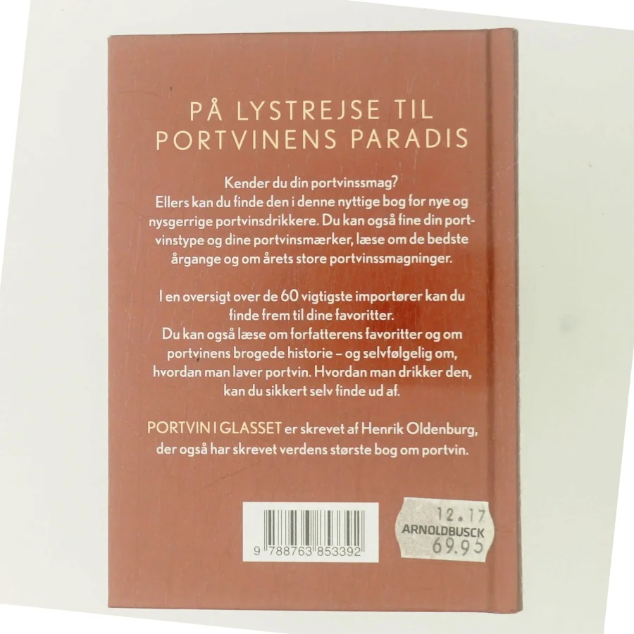Portvin i glasset af Henrik Oldenburg (Bog)
