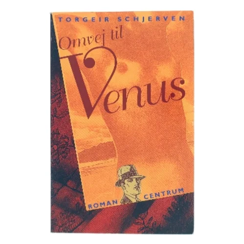 Omvej til Venus af Torgeir Schjerven (Bog)