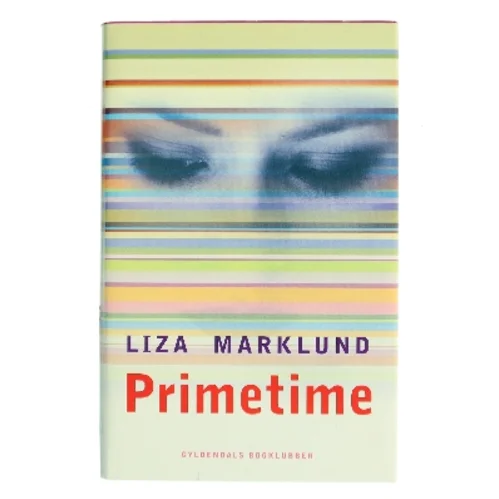 Primetime af Liza Marklund (Bog)