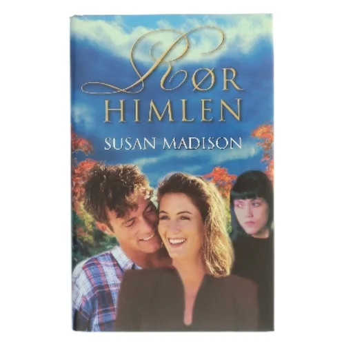 Rør himlen af Susan Madison (Bog)