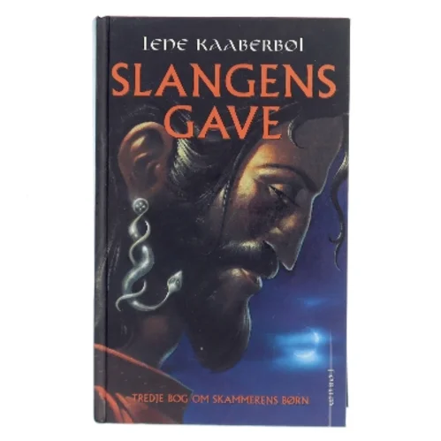 Slangens gave af Lene Kaaberbøl (Bog)