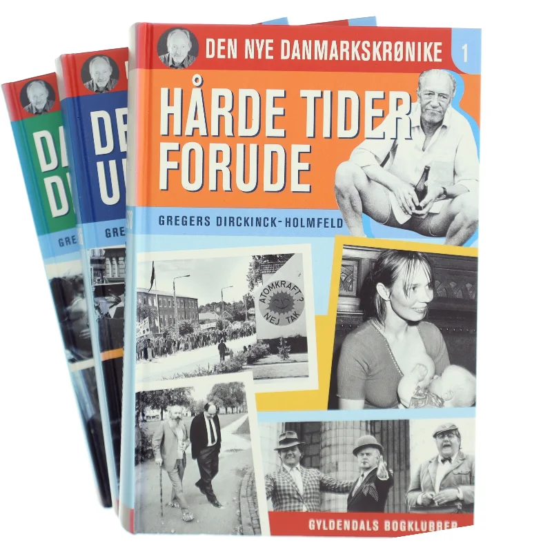 Danmark dejligst : 1986-1993 af Gregers Dirckinck-Holmfeld (Bog)