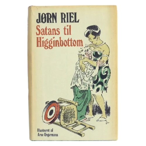 Satans til Higginbottom af Jørn Riel (Bog)