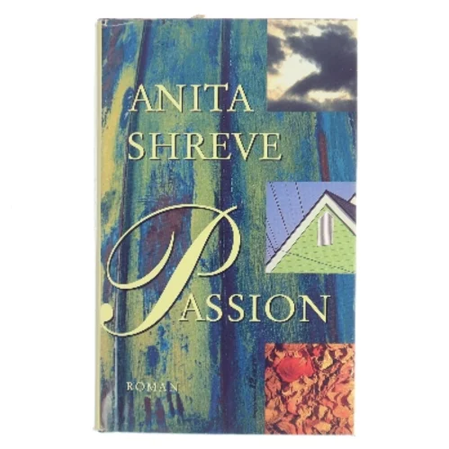 Passion af Anita Shreve (Bog)