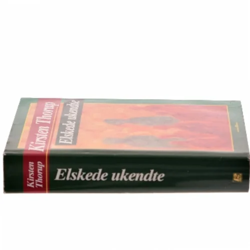 Elskede ukendte af Kirsten Thorup (Bog)