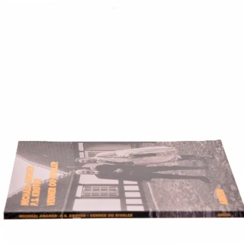 Michael Ancher - P.S. Krøyer : venner og rivaler (Bog)