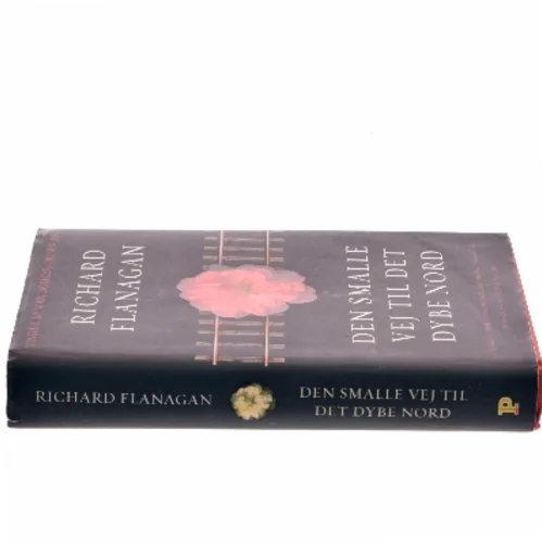 Den smalle vej til det dybe nord : roman af Richard Flanagan (Bog)